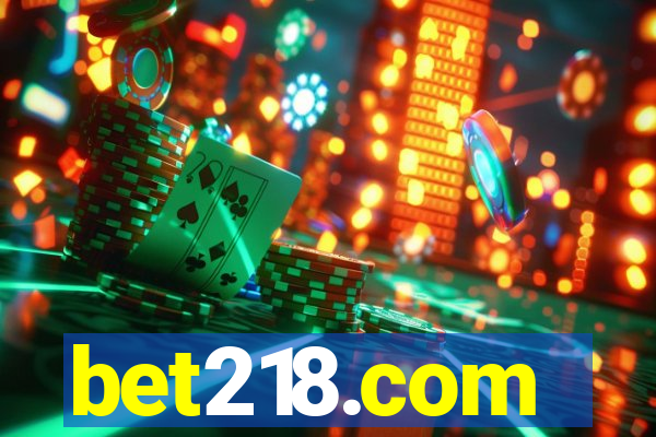 bet218.com