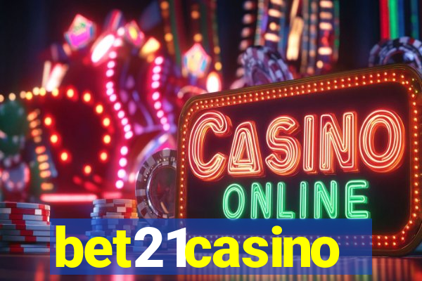 bet21casino