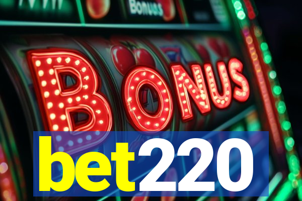 bet220