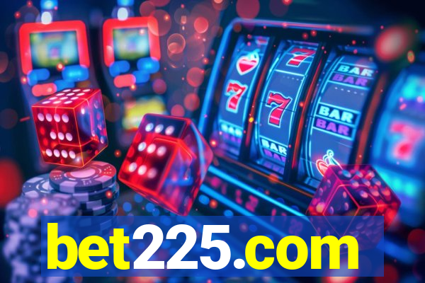 bet225.com