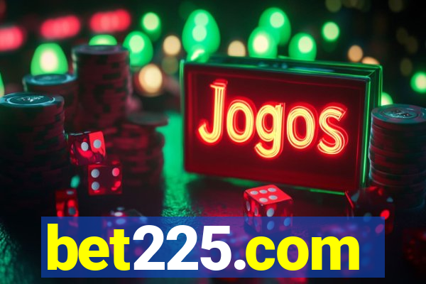 bet225.com