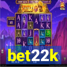 bet22k