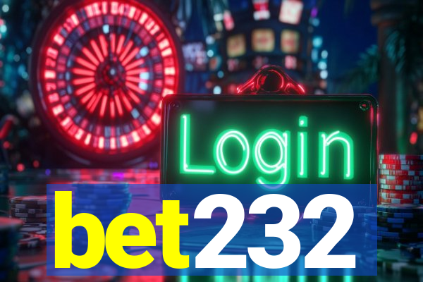 bet232