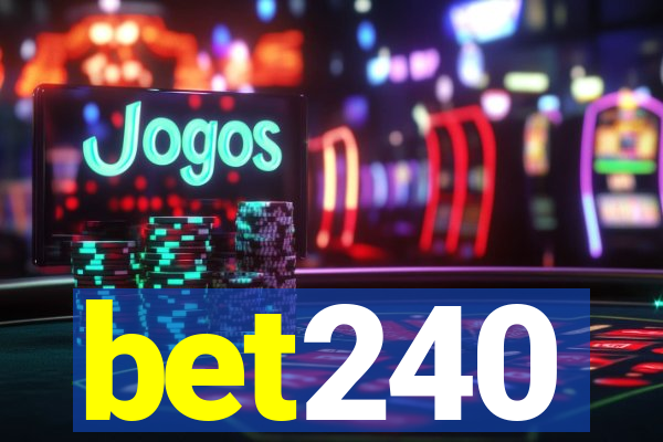 bet240