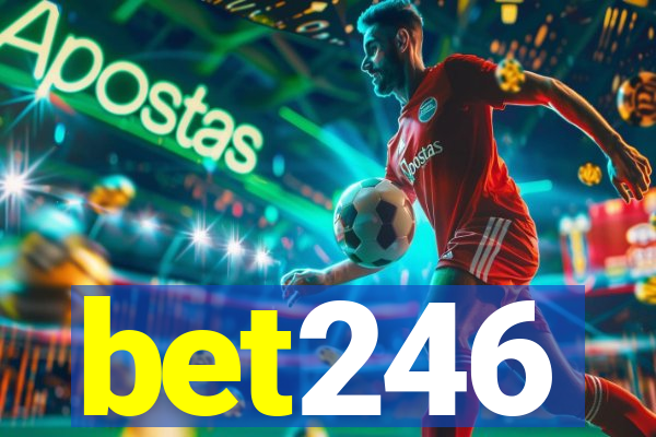 bet246