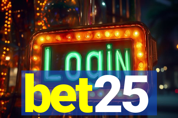 bet25