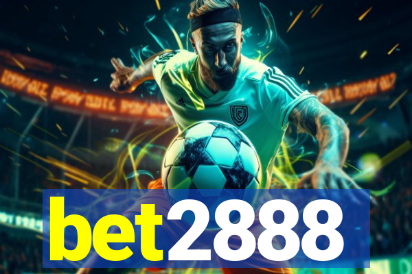 bet2888