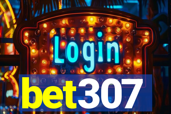 bet307