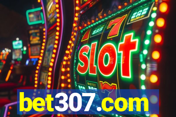 bet307.com