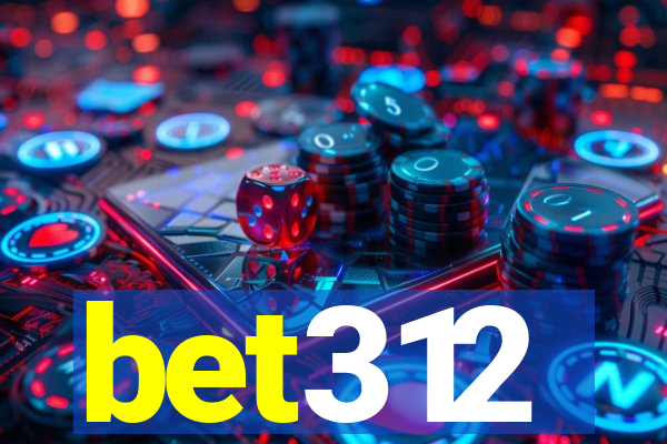 bet312