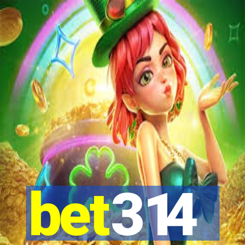 bet314