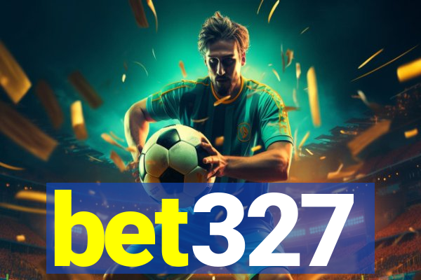 bet327