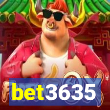 bet3635