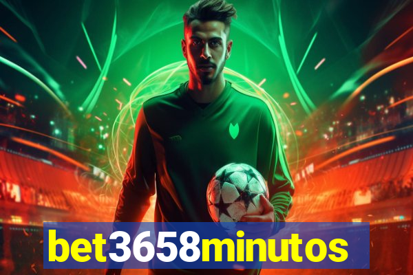 bet3658minutos