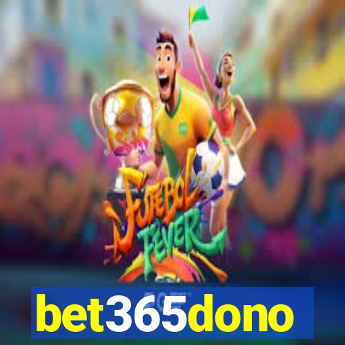 bet365dono