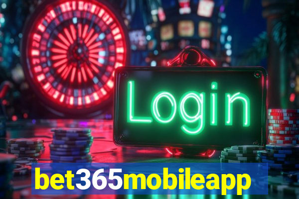 bet365mobileapp