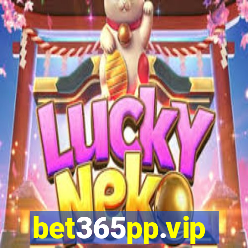 bet365pp.vip