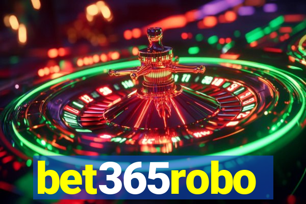 bet365robo