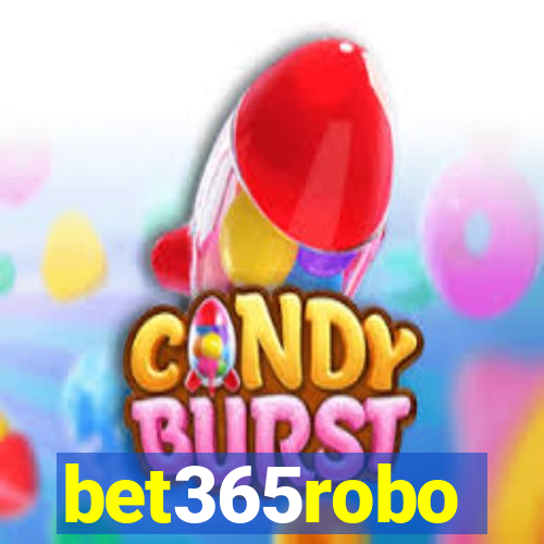 bet365robo