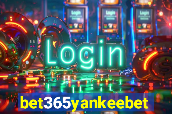 bet365yankeebet