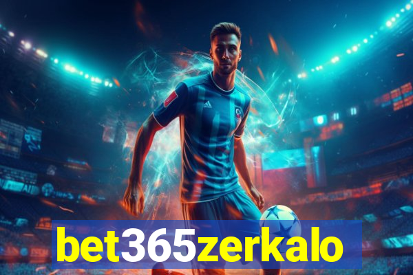 bet365zerkalo