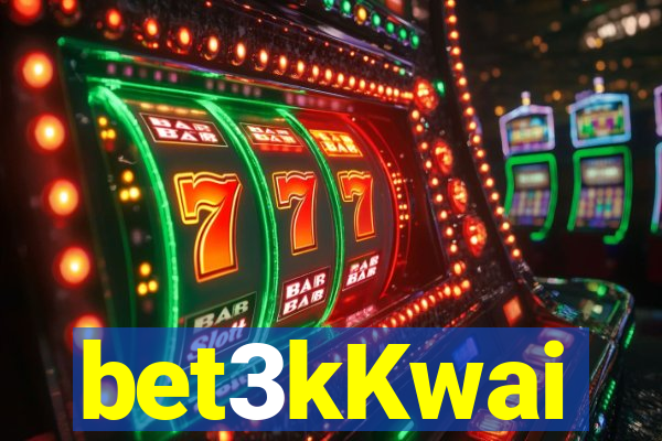 bet3kKwai