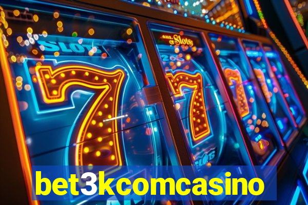 bet3kcomcasino