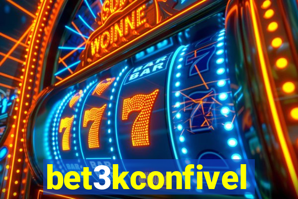 bet3kconfivel