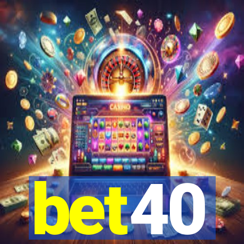 bet40