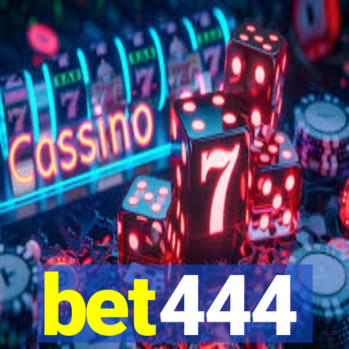 bet444