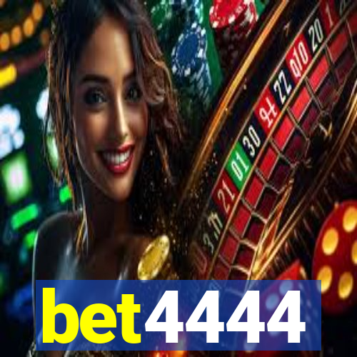 bet4444