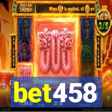 bet458