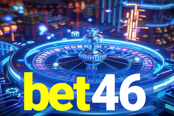 bet46