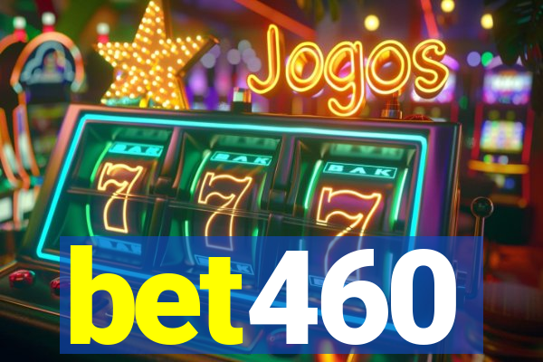 bet460