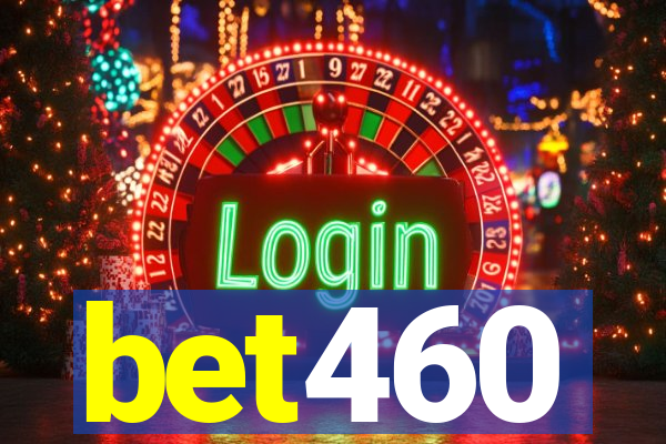 bet460