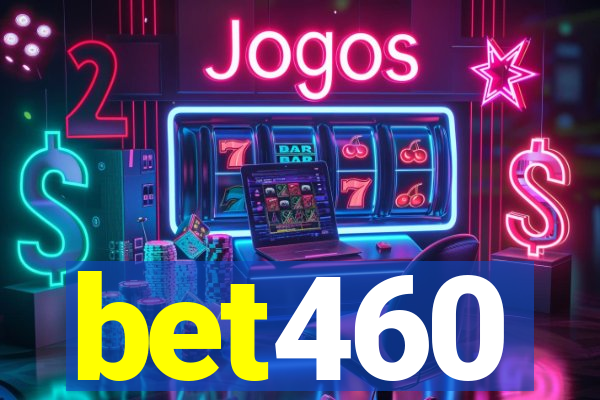 bet460