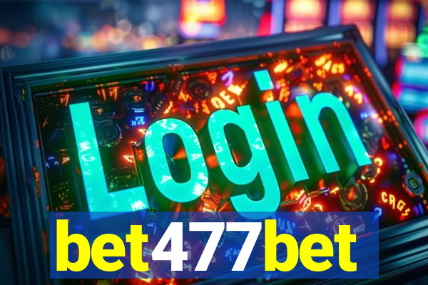 bet477bet