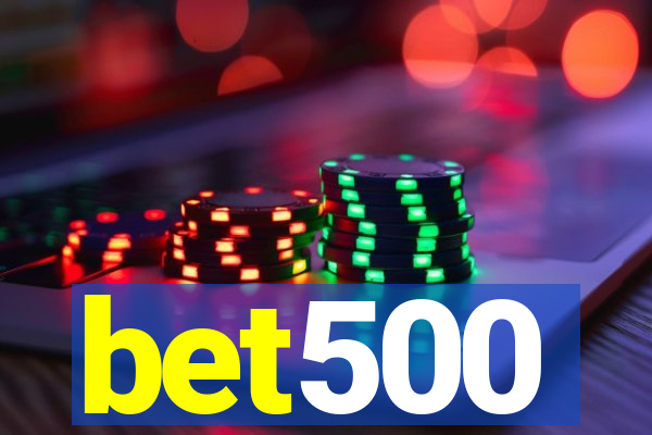 bet500