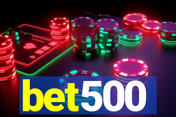 bet500