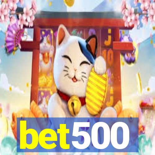 bet500