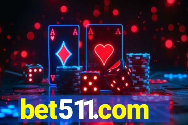 bet511.com