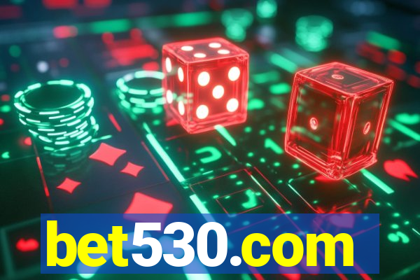 bet530.com