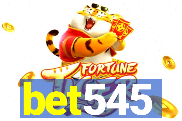 bet545