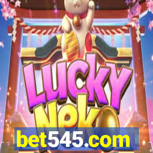 bet545.com