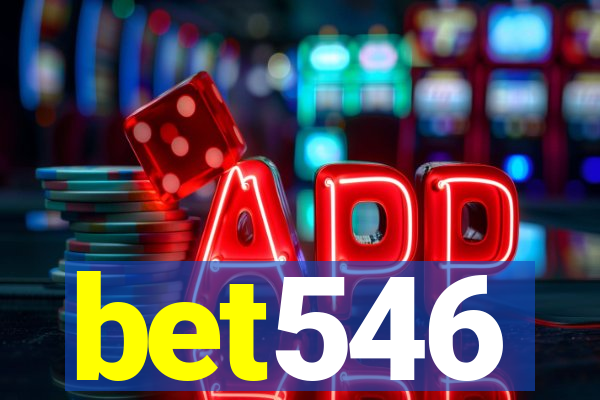 bet546