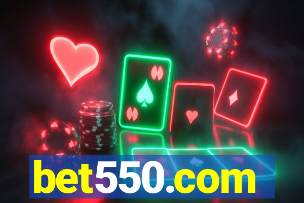 bet550.com