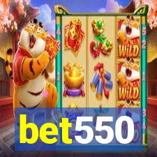 bet550