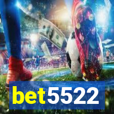 bet5522