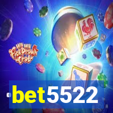 bet5522