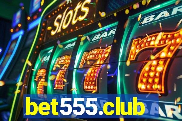 bet555.club